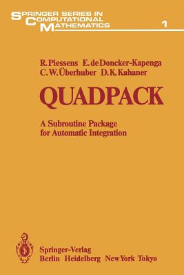 Quadpack: A Subroutine Package for Automatic Integration - Piessens, R, and Doncker-Kapenga, E De, and berhuber, C W
