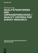 Qualit?tskriterien Der Umfrageforschung / Quality Criteria for Survey Research