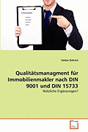 Qualit Tsmanagment Fur Immobilienmakler Nach Din 9001 Und Din 15733