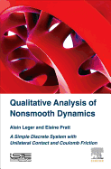 Qualitative Analysis of Nonsmooth Dynamics: A Simple Discrete System with Unilateral Contact and Coulomb Friction