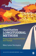 Qualitative Longitudinal Methods: Researching Implementation and Change