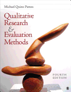 Qualitative Research & Evaluation Methods: Integrating Theory and Practice