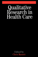 Qualitative Research in Health Care