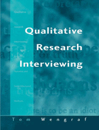 Qualitative Research Interviewing: Biographic Narrative and Semi-Structured Methods
