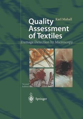 Quality Assessment of Textiles: Damage Detection by Microscopy - Mahall, Karl