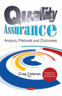 Quality Assurance: Analysis, Methods & Outcomes