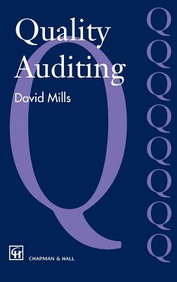 Quality Auditing - Mills, J