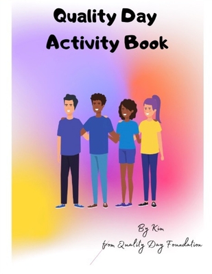 Quality Day Activity Book - D, Kim