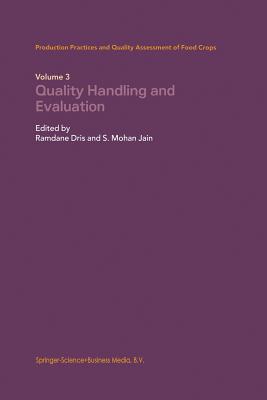 Quality Handling and Evaluation - Dris, Ramdane (Editor), and Jain, S Mohan (Editor)