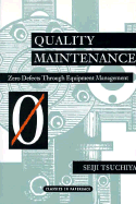 Quality Maintenance - Tsuchiya, Seiji