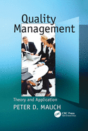 Quality Management: Theory and Application