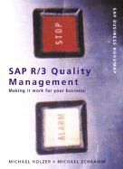 Quality management with SAP R/3 : making it work for your business