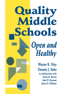 Quality Middle Schools: Open and Healthy