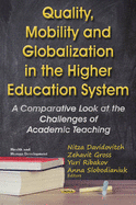 Quality, Mobility and Globalization in the Higher Education System: A Comparative Look at the Challenges of Academic Teaching