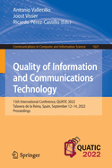 Quality of Information and Communications Technology: 15th International Conference, QUATIC 2022, Talavera de la Reina, Spain, September 12-14, 2022, Proceedings