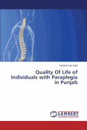 Quality of Life of Individuals with Paraplegia in Punjab