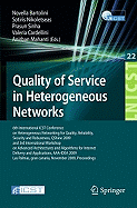 Quality of Service in Heterogeneous Networks: 6th International ICST Conference on Heterogeneous Networking for Quality, Reliability, Security and Robustness, QShine 2009 and 3rd International Workshop on Advanced Architectures and Algorithms for...