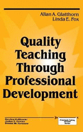Quality Teaching Through Professional Development