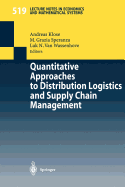 Quantitative Approaches to Distribution Logistics and Supply Chain Management