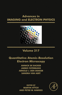 Quantitative Atomic-Resolution Electron Microscopy: Volume 217