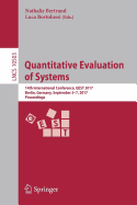 Quantitative Evaluation of Systems: 14th International Conference, Qest 2017, Berlin, Germany, September 5-7, 2017, Proceedings