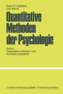 Quantitative Methoden Der Psychologie: Eine Einfuhrung Band 1 Deskriptive, Inferenz- Und Korrelationsstatistik