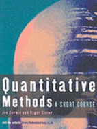 Quantitative Methods: A Short Course