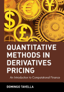 Quantitative Methods in Derivatives Pricing: An Introduction to Computational Finance