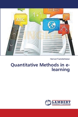 Quantitative Methods in e-learning - Fazlollahtabar, Hamed