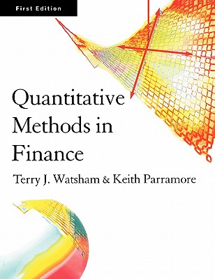 Quantitative Methods in Finance - Watsham, Terry J, and Parramore, Keith