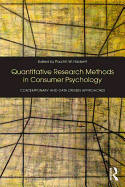 Quantitative Research Methods in Consumer Psychology: Contemporary and Data Driven Approaches