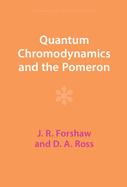 Quantum Chromodynamics and the Pomeron