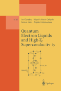 Quantum Electron Liquids and High-Tc Superconductivity