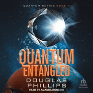 Quantum Entangled: A Quantum Series Mystery