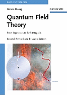 Quantum Field Theory: From Operators to Path Integrals