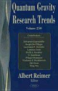 Quantum Gravity Research Trends V. 250