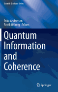 Quantum Information and Coherence