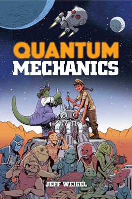 Quantum Mechanics - Weigel, Jeff