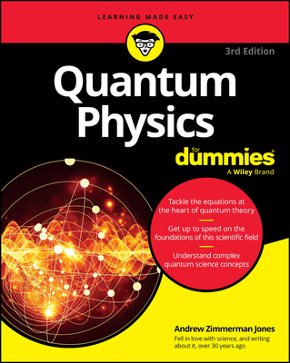 Quantum Physics for Dummies - Jones, Andrew Zimmerman