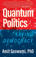 Quantum Politics: Saving Democracy