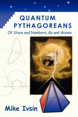 Quantum Pythagoreans - Ivsin, Mike