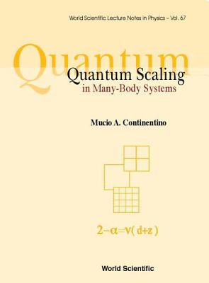 Quantum Scaling in Many-Body Systems - Continentino, Mucio A