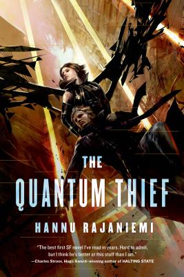 Quantum Thief - Rajaniemi, Hannu