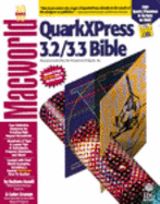 QuarkXPress 3.2/3.3 Bible - Assadi, Barbara, and Gruman, Galen