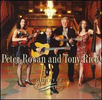 Quartet - Peter Rowan / Tony Rice