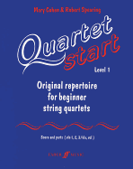 Quartetstart: Original Repertoire for Beginner String Quartets, Score & Parts