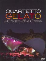 Quartetto Gelato: Concert in Wine Country