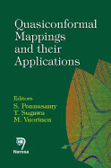 Quasiconformal Mappings and Their Applications - Ponnusamy, S, and Sugawa, T, and Vuorinen, M
