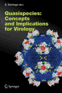 Quasispecies: Concept and Implications for Virology
