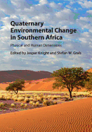 Quaternary Environmental Change in Southern Africa